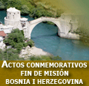 Actos Conmemorativos del fín de misión en Bosnia i Herzegovina